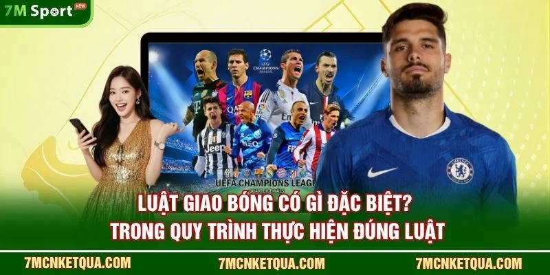 Luật giao bóng có gì đặc biệt? trong quy trình thực hiện đúng luật