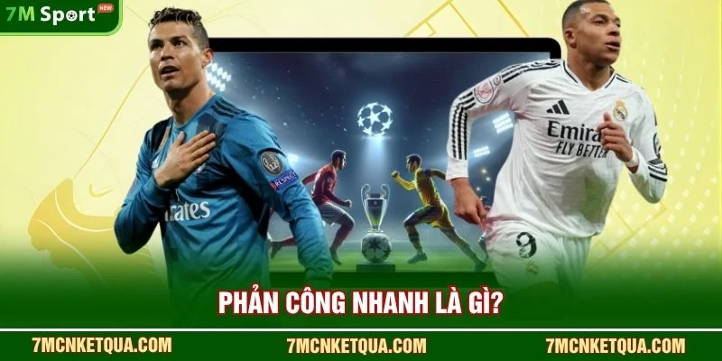 Phản công nhanh là gì?